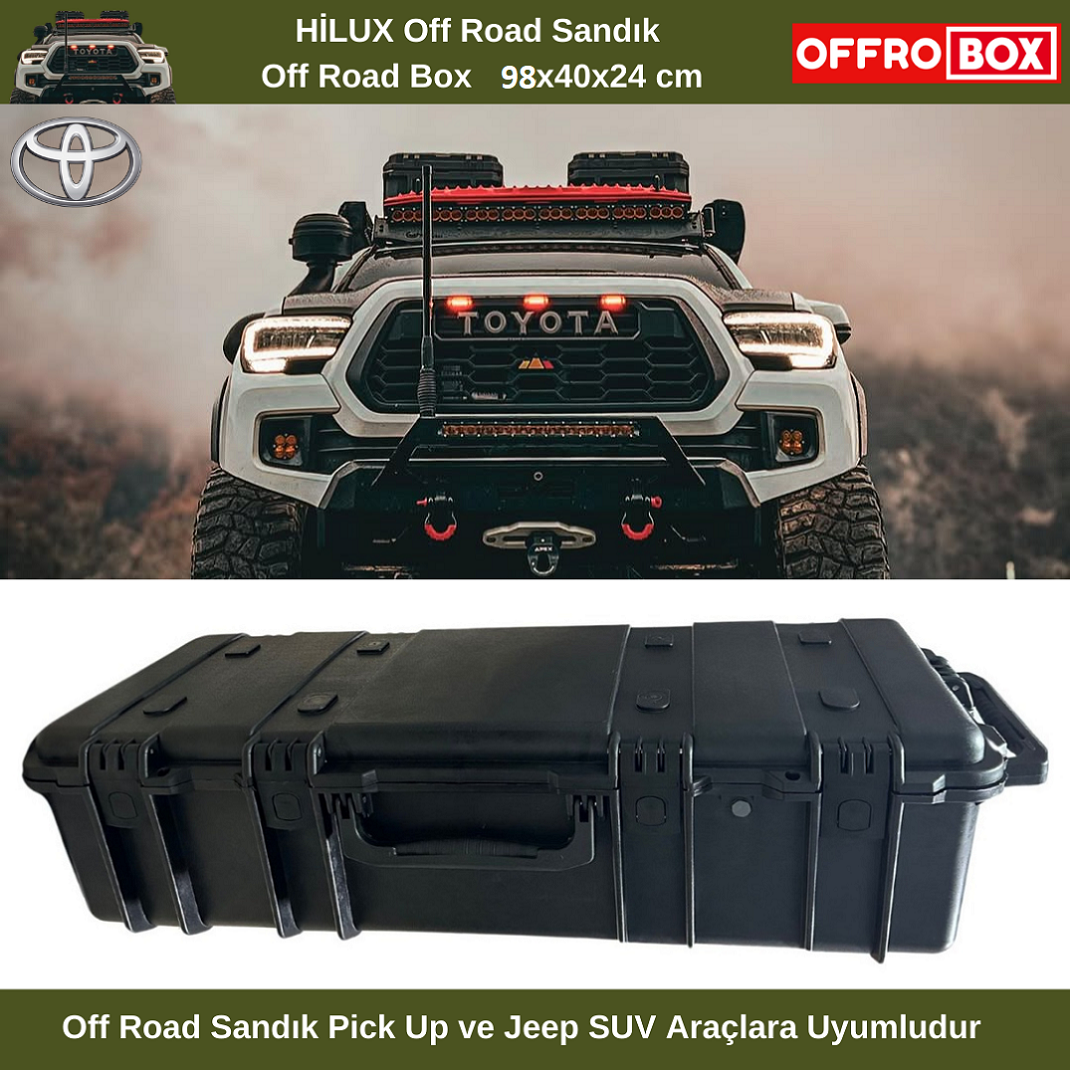 Toyota Hilux Off Road Sandık Hilux Off Road Box Sandık 98x40x24 cm